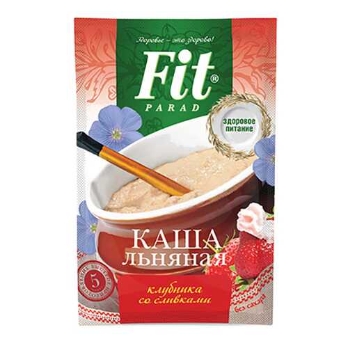 Каша льняная Fit Parad клубника со сливками в Мария-Ра