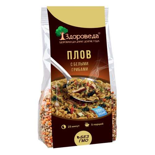Плов Здороведа с белыми грибами 250 г в Мария-Ра
