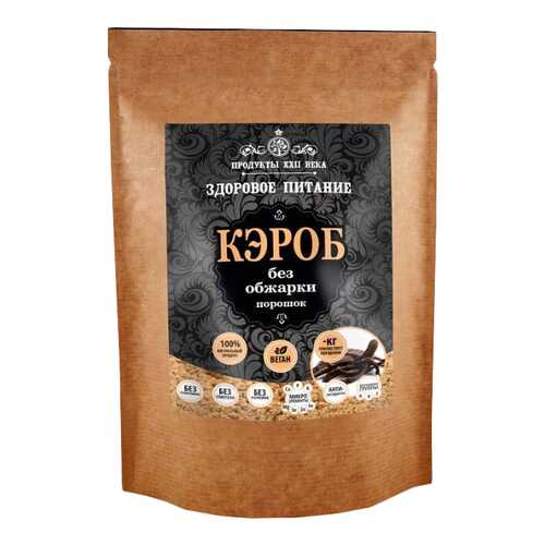 Кэроб порошок Продукты XXII века без обжарки 400 г в Мария-Ра